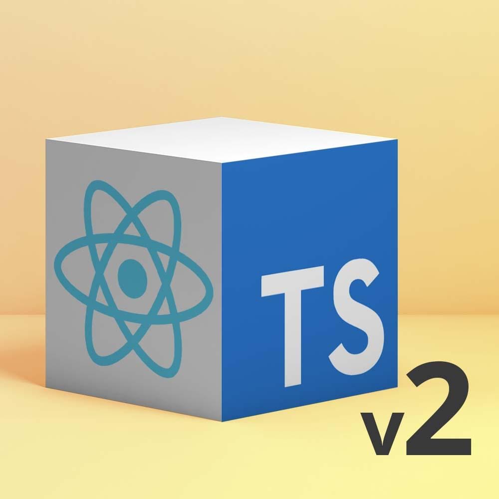 React and TypeScript, v2